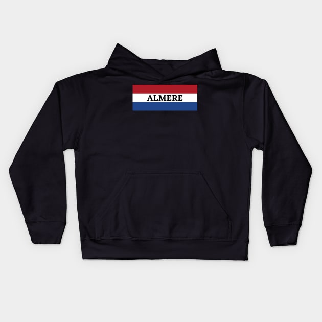 Almere City in Netherlands Flag Kids Hoodie by aybe7elf